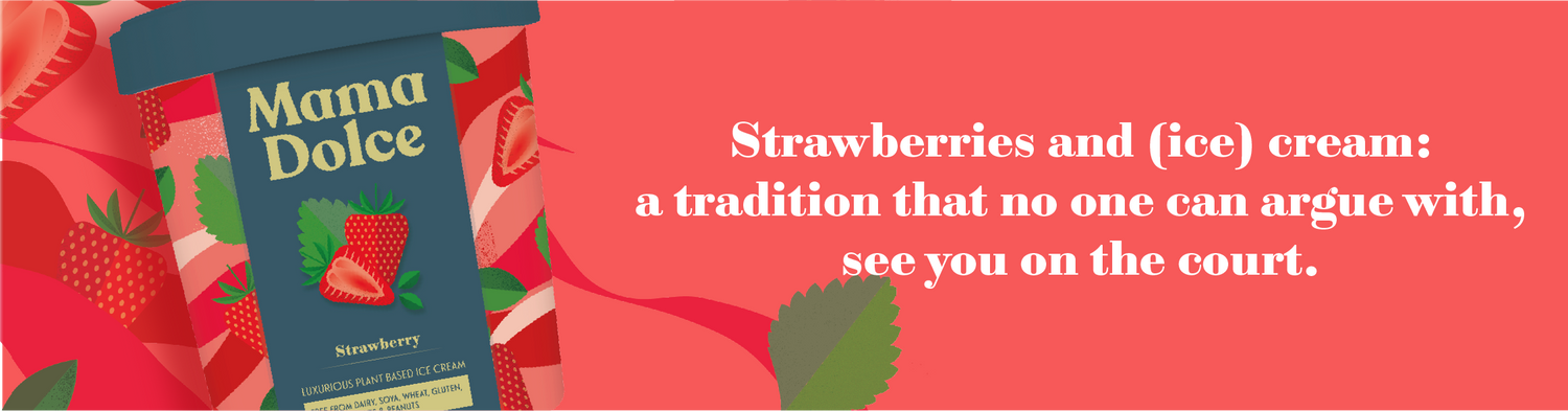 Strawberries and (ice) cream : a tradition that no one can argue with, see you on the court